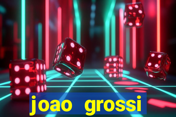 joao grossi cruzeiro sp